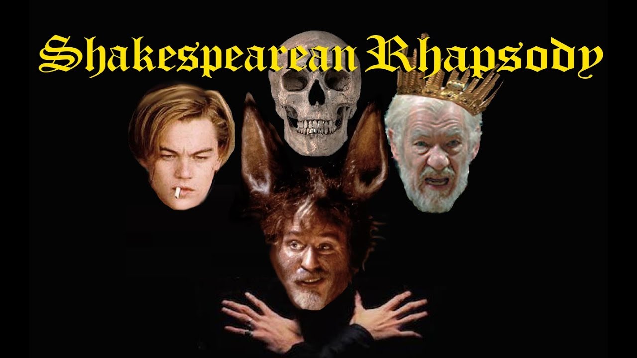 Bohemian Rhapsody Shakespeare parody
