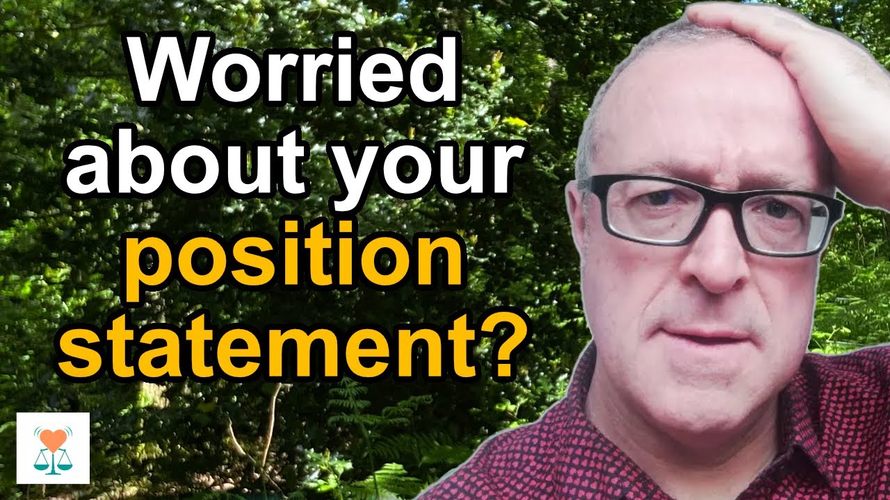 What is a position statement in family courts ? Professional McKenzie Friend explains