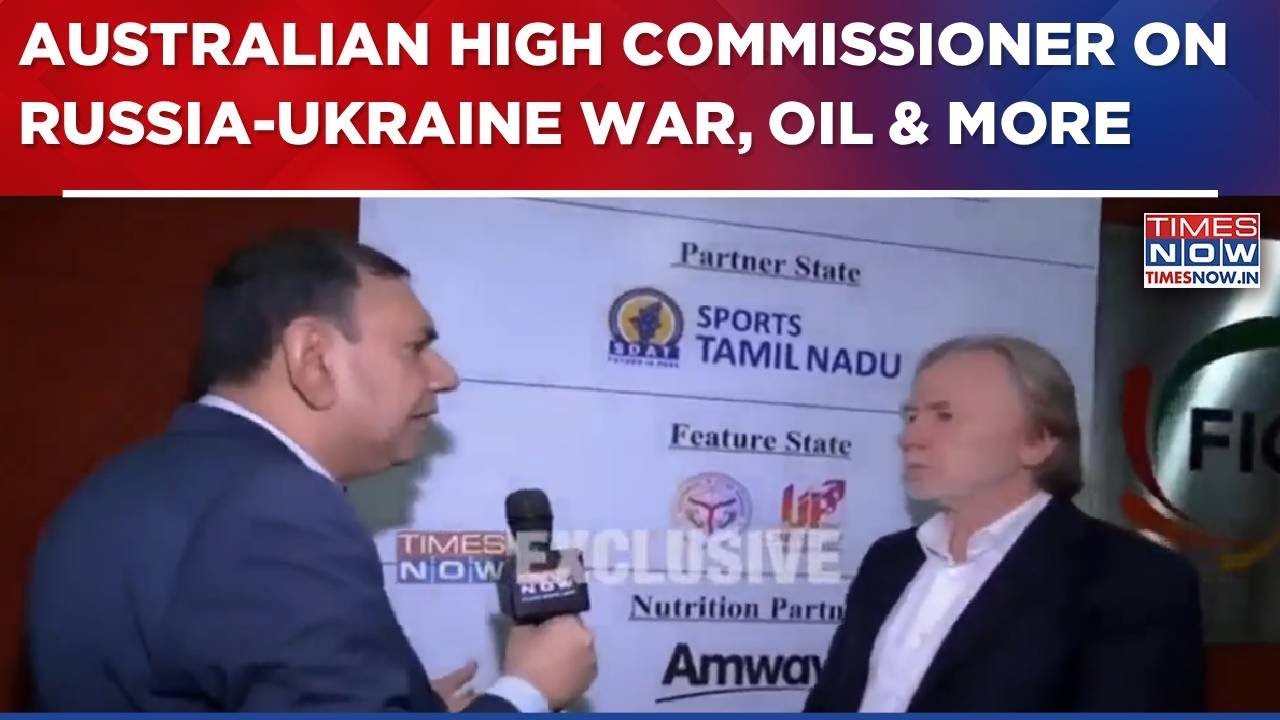 Australian High Commissioner Philip Green Exclusive: 'Russia's Invasion Of Ukraine Illegal, Immoral'