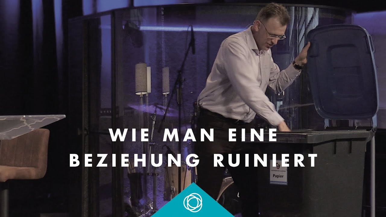 Wie man eine Beziehung ruiniert · Matthias C. Wolff · Elim Kirche Hamburg