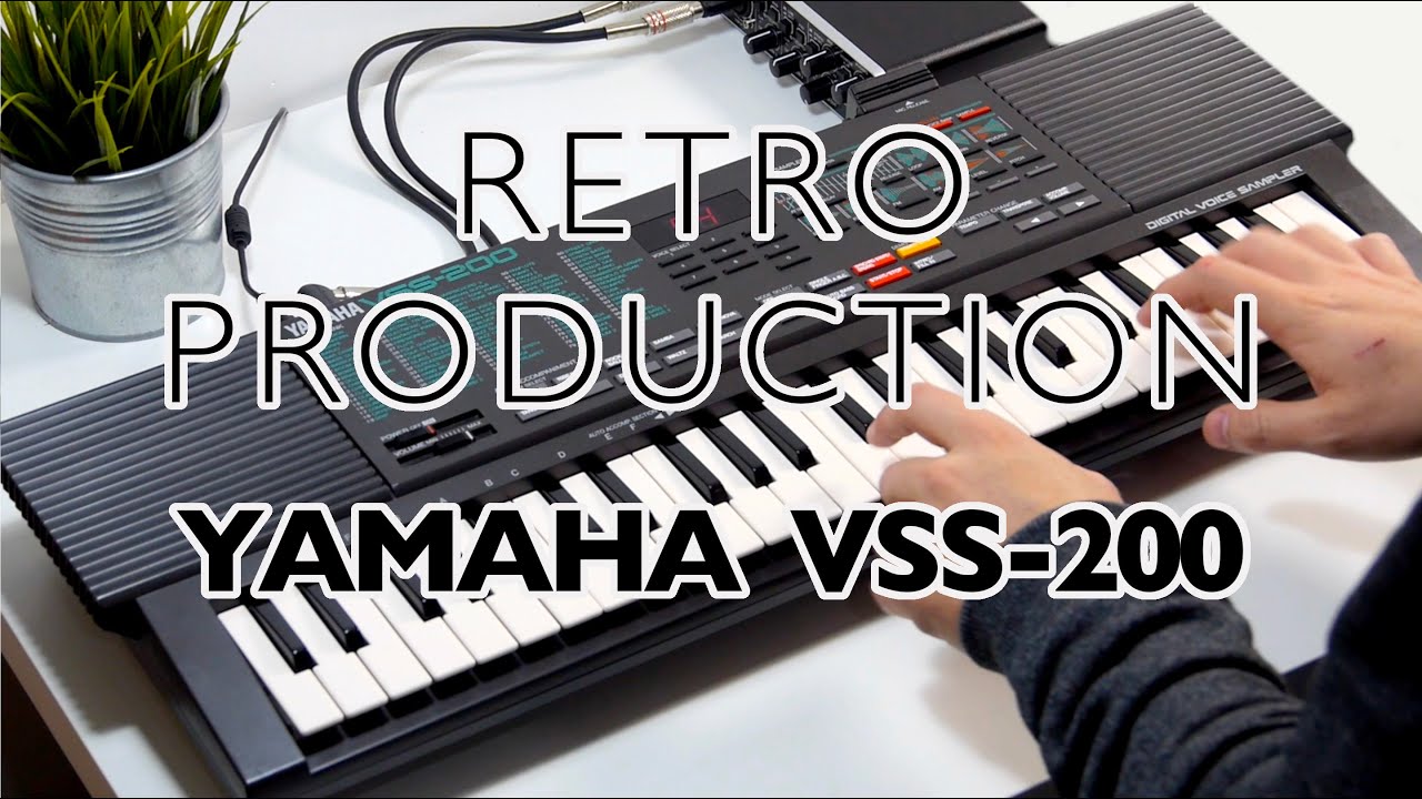 Retro-Production: Yamaha VSS-200 | Episode 2