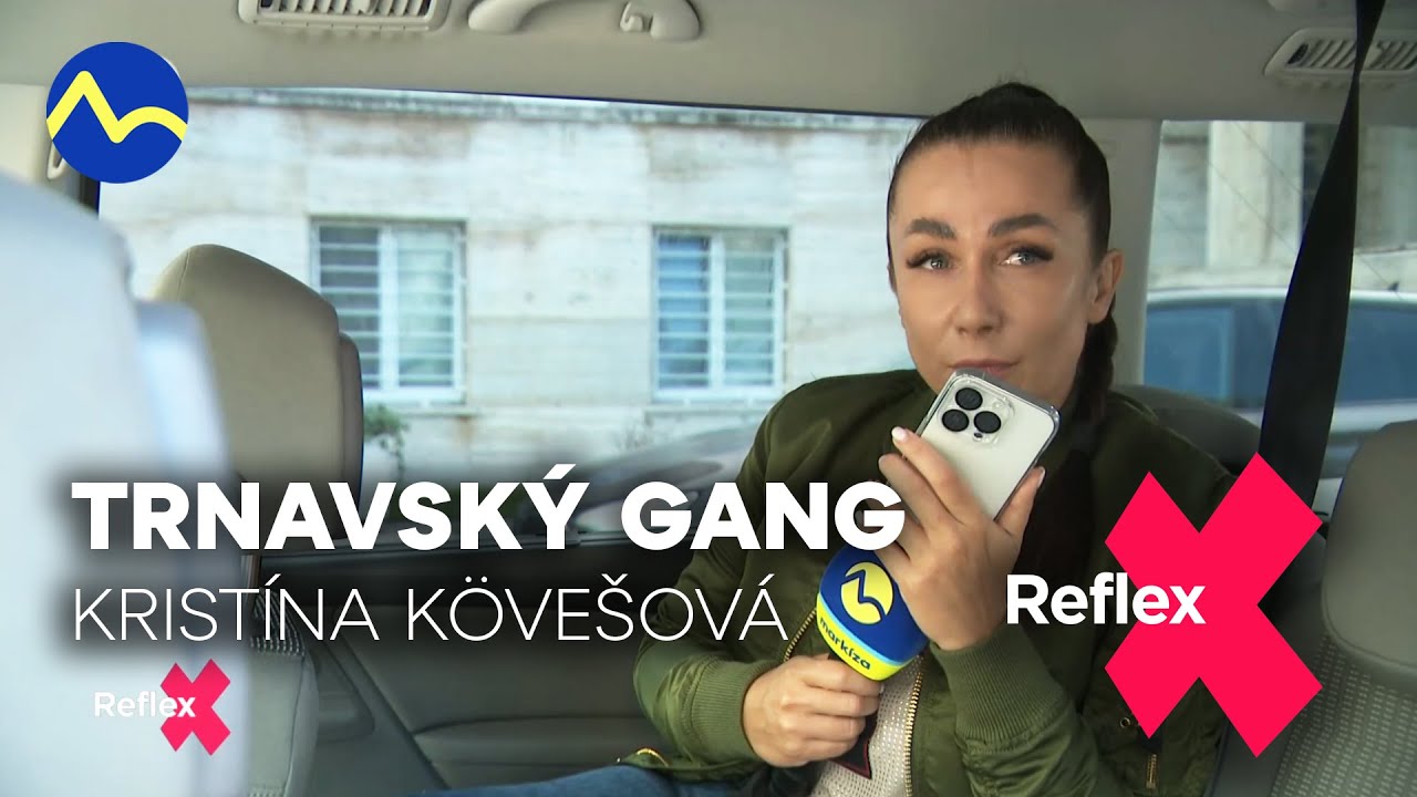Trnavský gang - nová reportáž Kristíny Kövešovej | Reflex