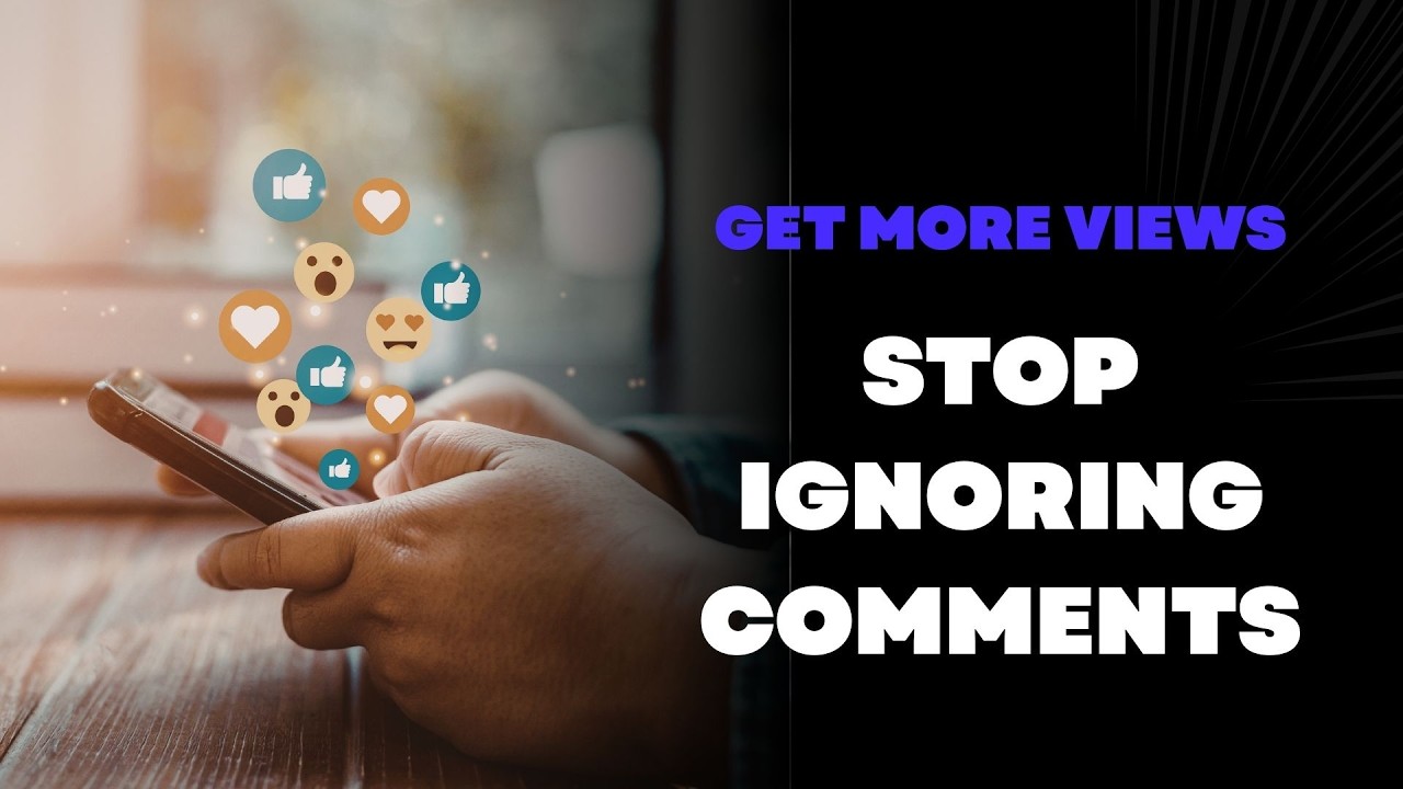 How to Use Comments to Boost Your Engagement | Grow Views and Loyalty