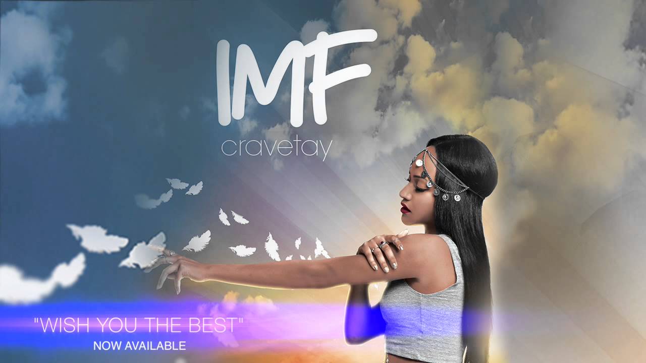 CRAVETAY -  Wish You The Best [Official Audio]