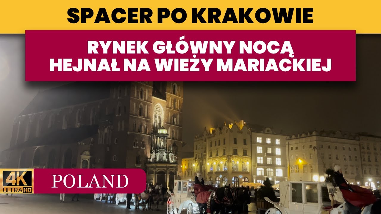 Spacer po Krakowie - Rynek Główny nocą - Walking Tour Krakow by night 4k 🌙