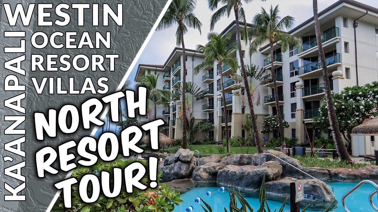 Westin Ka'anapali Ocean Resort Villas North — тур по курорту!