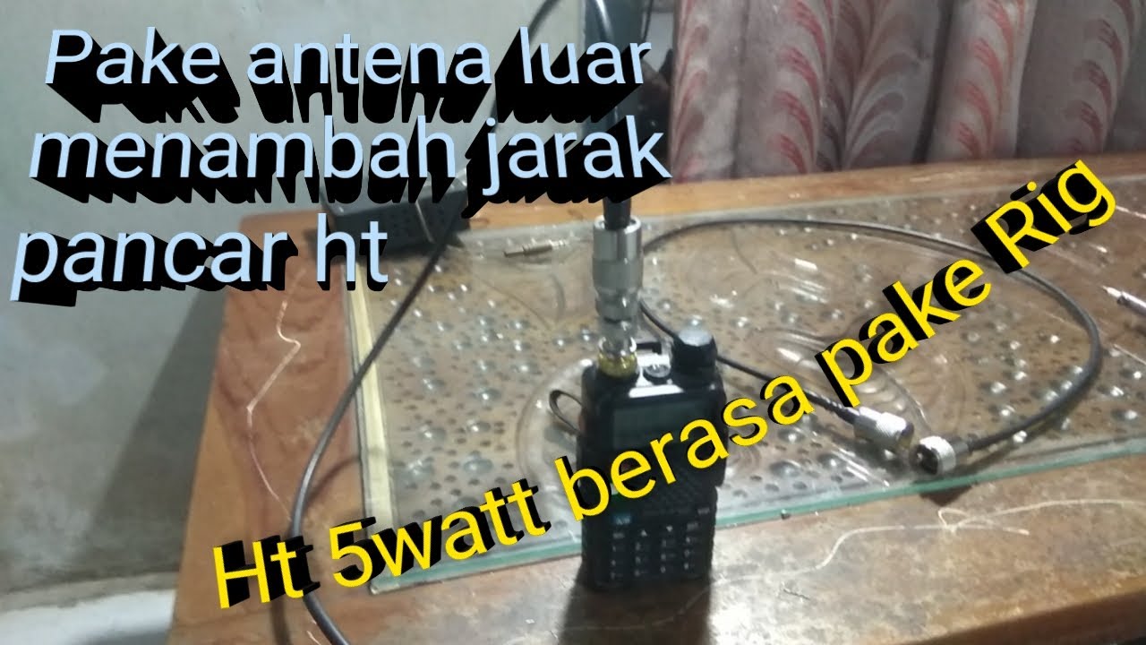 cara pasang kabel antena ht