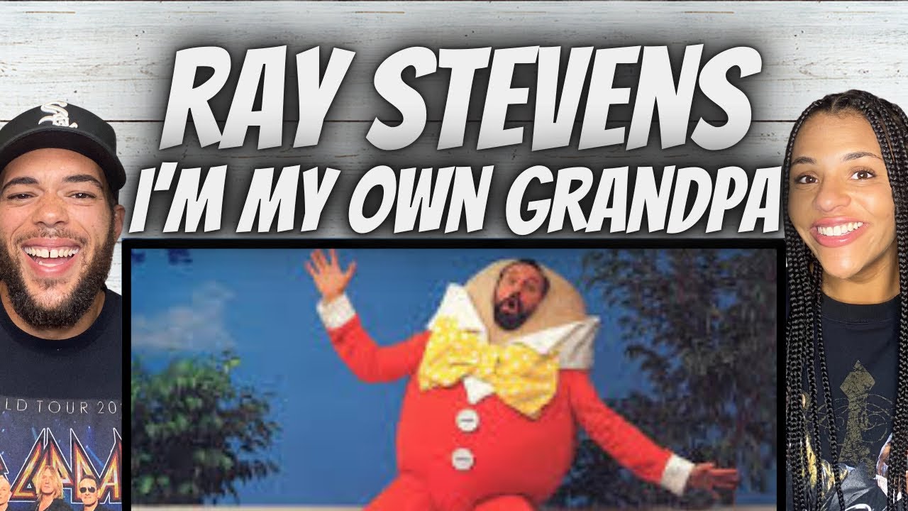 WELL  | FIRST TIME HEARING Ray Stevens  -  I'm My Own Grandpa REACTION