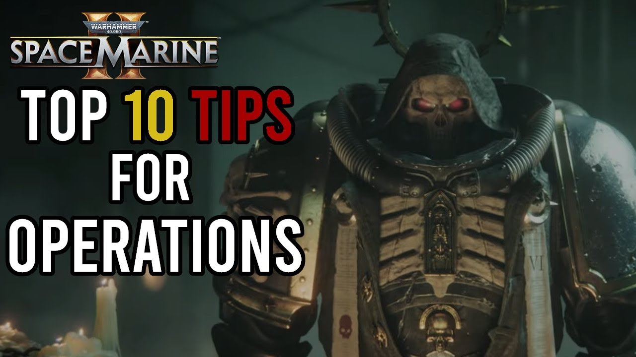 Why You SUCK at Operations - 10 Tips to Improve! | Space Marine 2