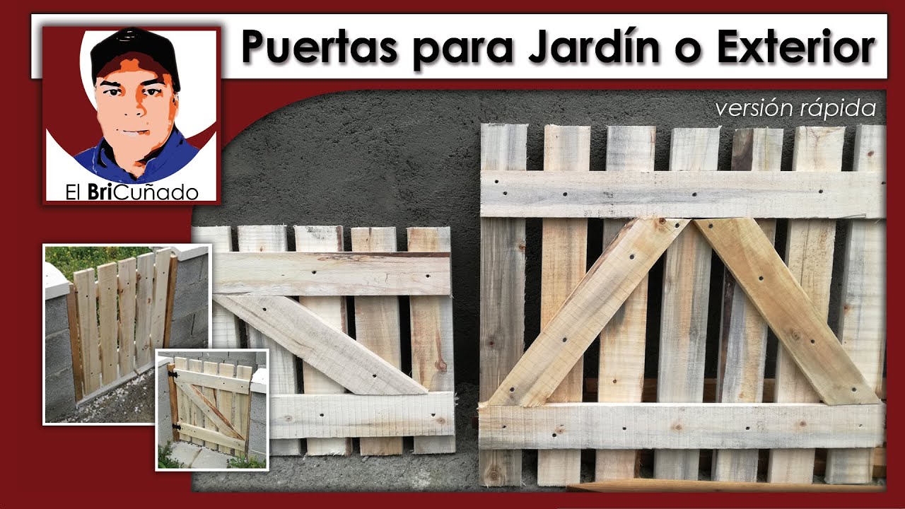 Como Hacer Puertas de Jardin. Version Rapida.