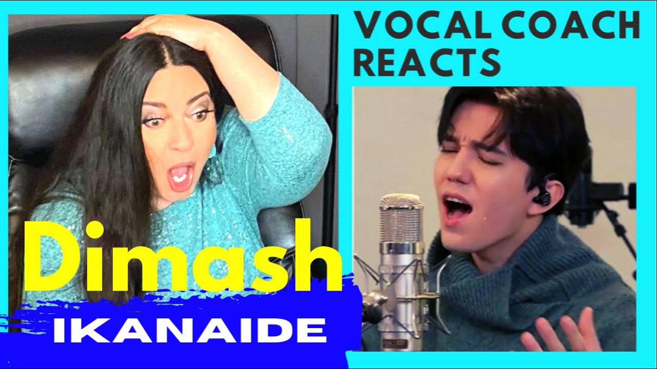 VOCAL COACH Reacts to Dimash IKANAIDE/Димаш Кудайберген реакция/NEW DIMASH Kudaibergen REACTION