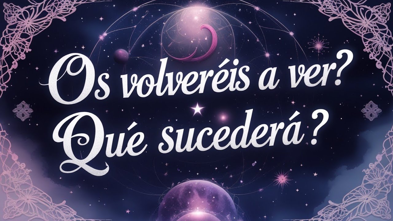 ⭐️¿OS VOLVERÉIS A VER PRONTO?⭐️ ¿QUÉ SUCEDERÁ?🧿   Tarot Amor Expareja, Persona Especial #tarot