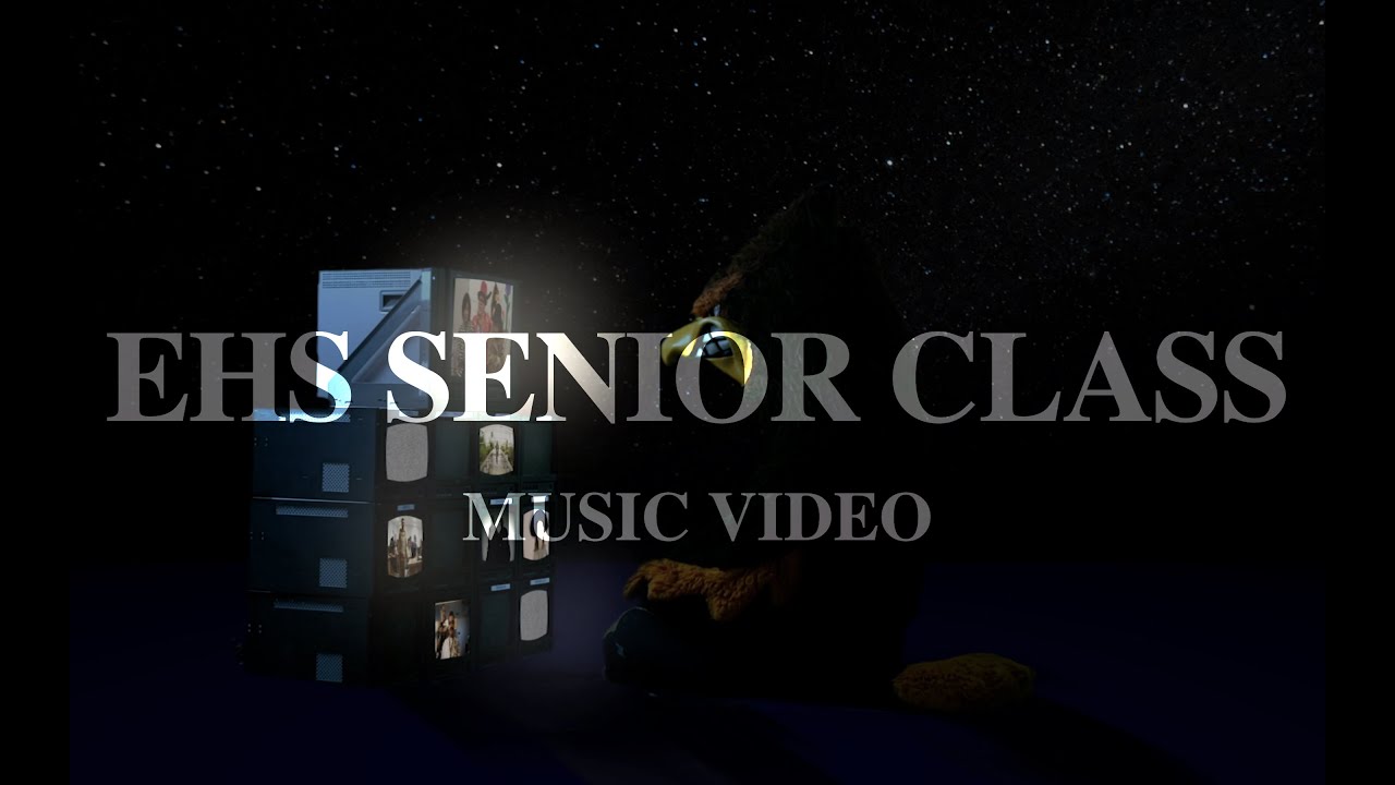 2019 Eastlake Senior Music Video