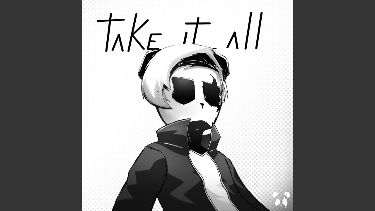 Take It All