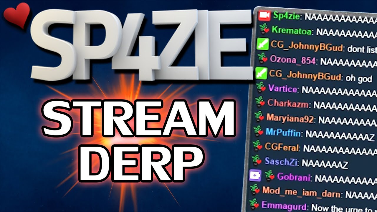 &hearts; Stream Derp - #94 NAAAZ