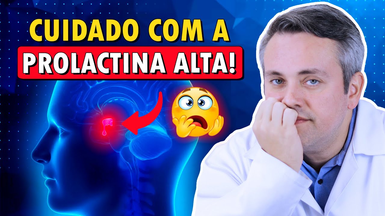 DESCUBRA SE É NECESSÁRIO TRATAR NÍVEIS ALTOS DE PROLACTINA | Dr. Claudio Guimarães