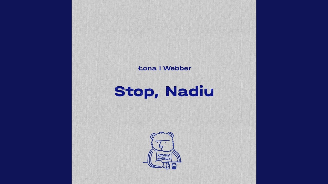Stop, Nadiu