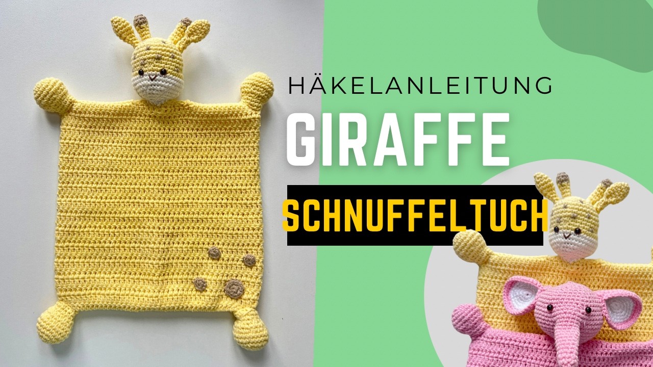 Schnuffeltuch/Schmusetuch - Kostenlose Häkelanleitung❤️🎁