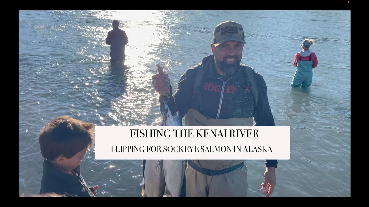 ALASKA SALMON RUN 2022: FISHING IN THE KENAI RIVER