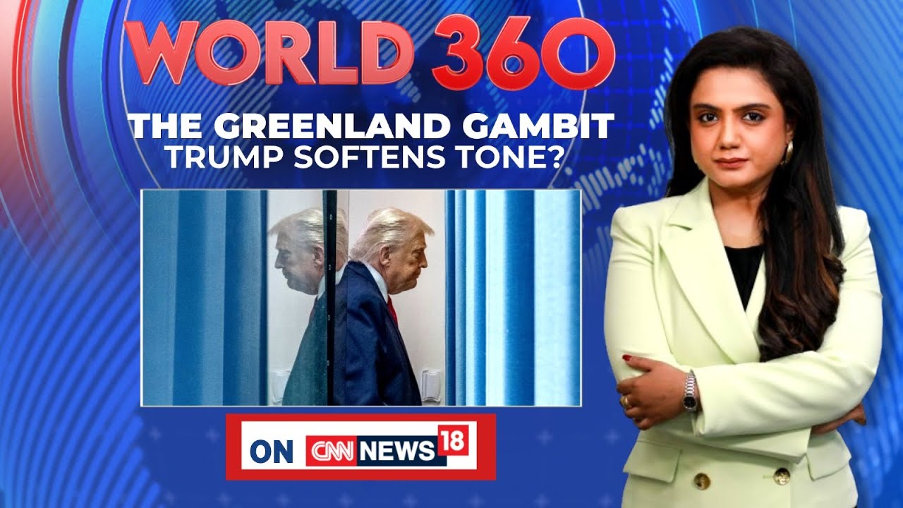 #World360 | The Greenland Gambit: Has Trump Softened His Tone? | Expert Explains What’s Next