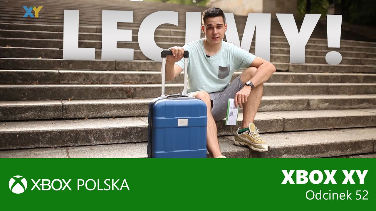 Lecimy! | Xbox XY | Odcinek 52