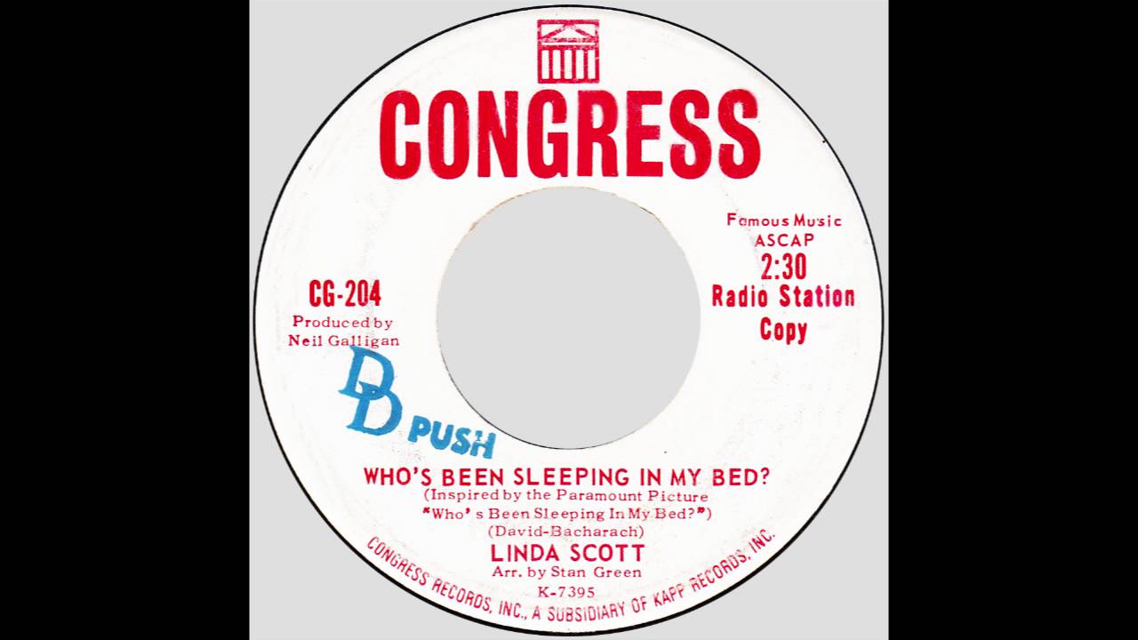 Linda Scott &ndash; &ldquo;Who&rsquo;s Been Sleeping In My Bed&rdquo; (Congress) 1964