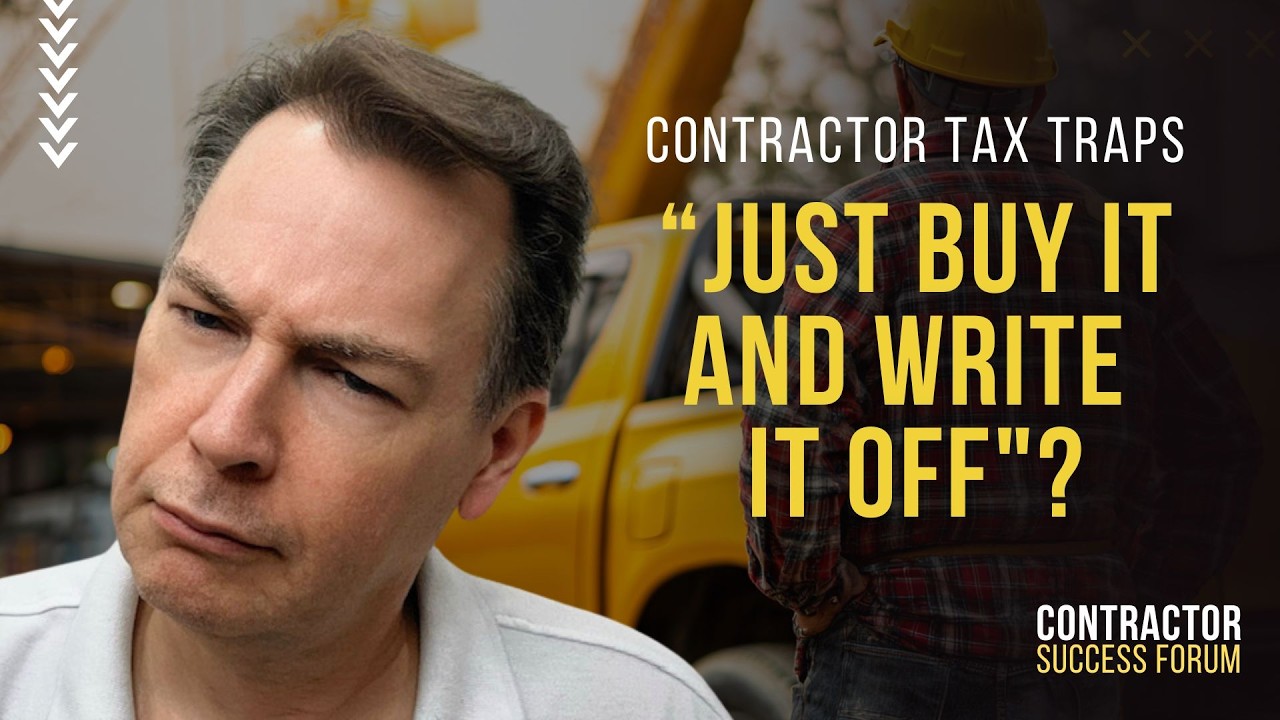 The Write-Off Trap: How Misguided Tax Advice Can Ruin Contractors