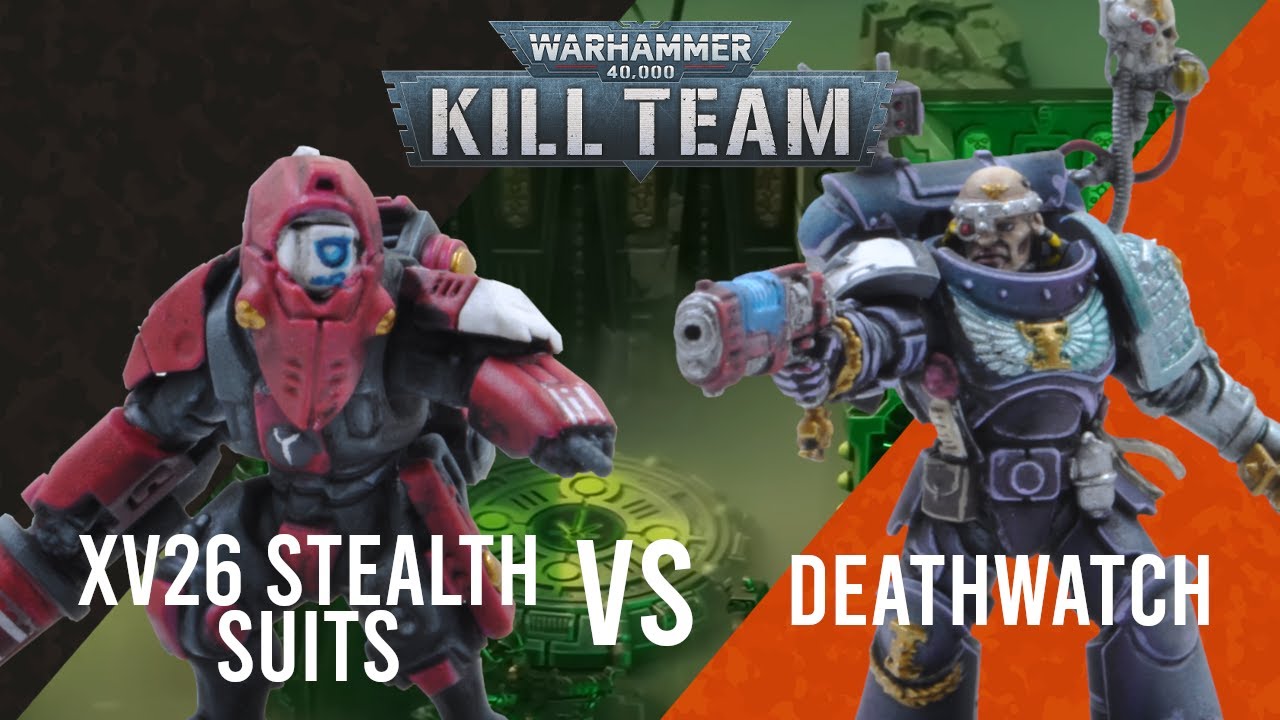 XV26 Stealth Suits vs. Deathwatch | Kill Team Live