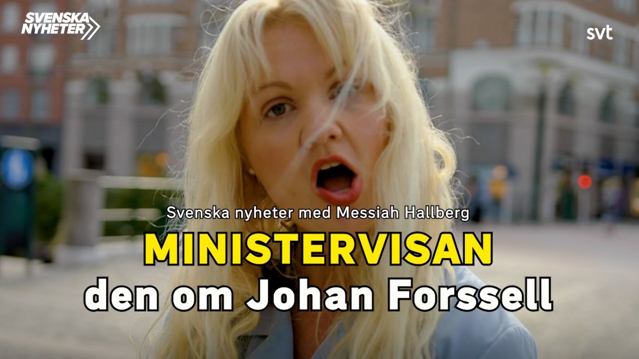 Svenska nyheter &ndash; Ministervisan den om Johan Forssell