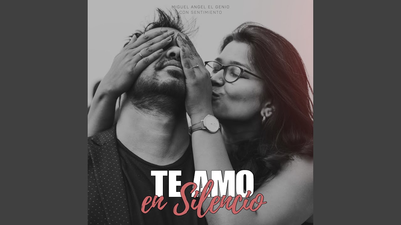 Te Amo en Silencio