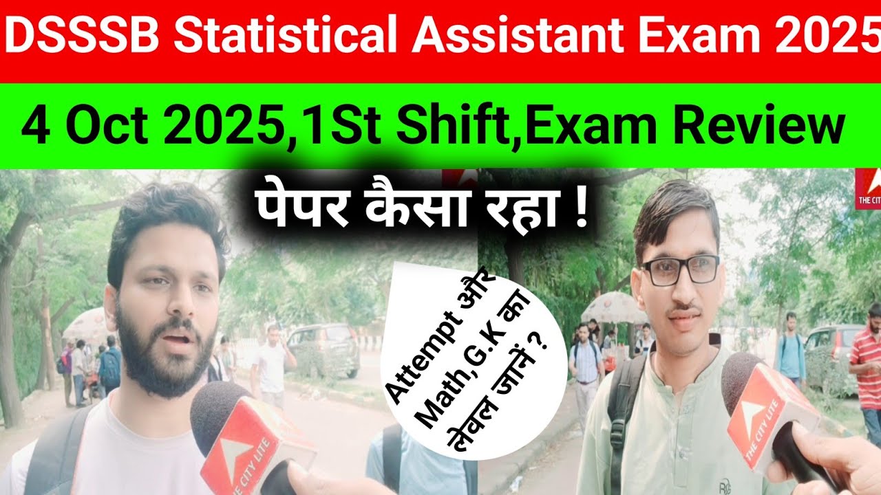 DSSSB Statistical Assistant Exam Review 2025#DSSSB Statistical Assistant Exam analysis today 2025