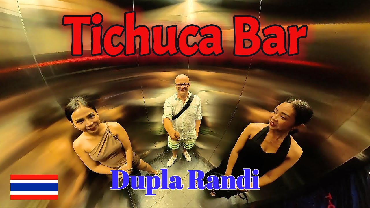 Tichuca Bar Randi Bangkokban