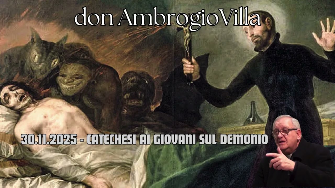 30.11.2025:   CATECHESI AI GIOVANI SUL DEMONIO #sacerdotecatolico #omelia #catechesi #giovani