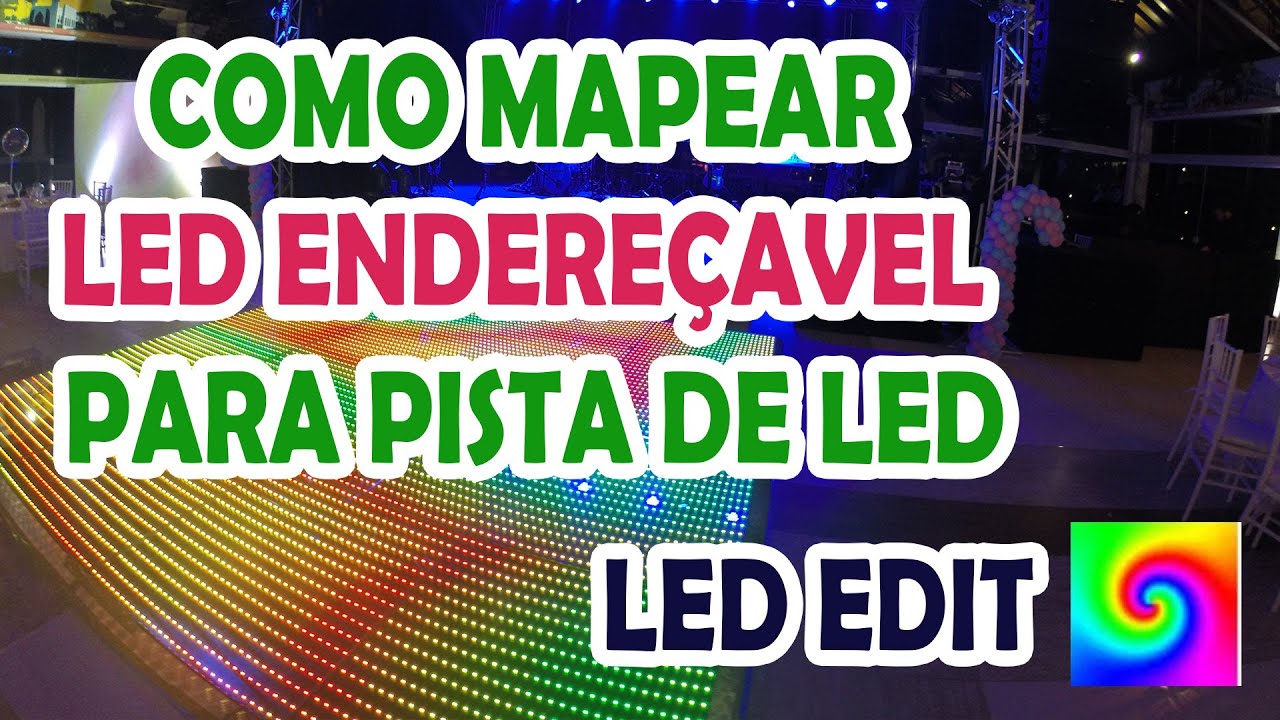 Como mapear o led endereçavel WS2811 pelo programa Led Edit na pista de led gráfica