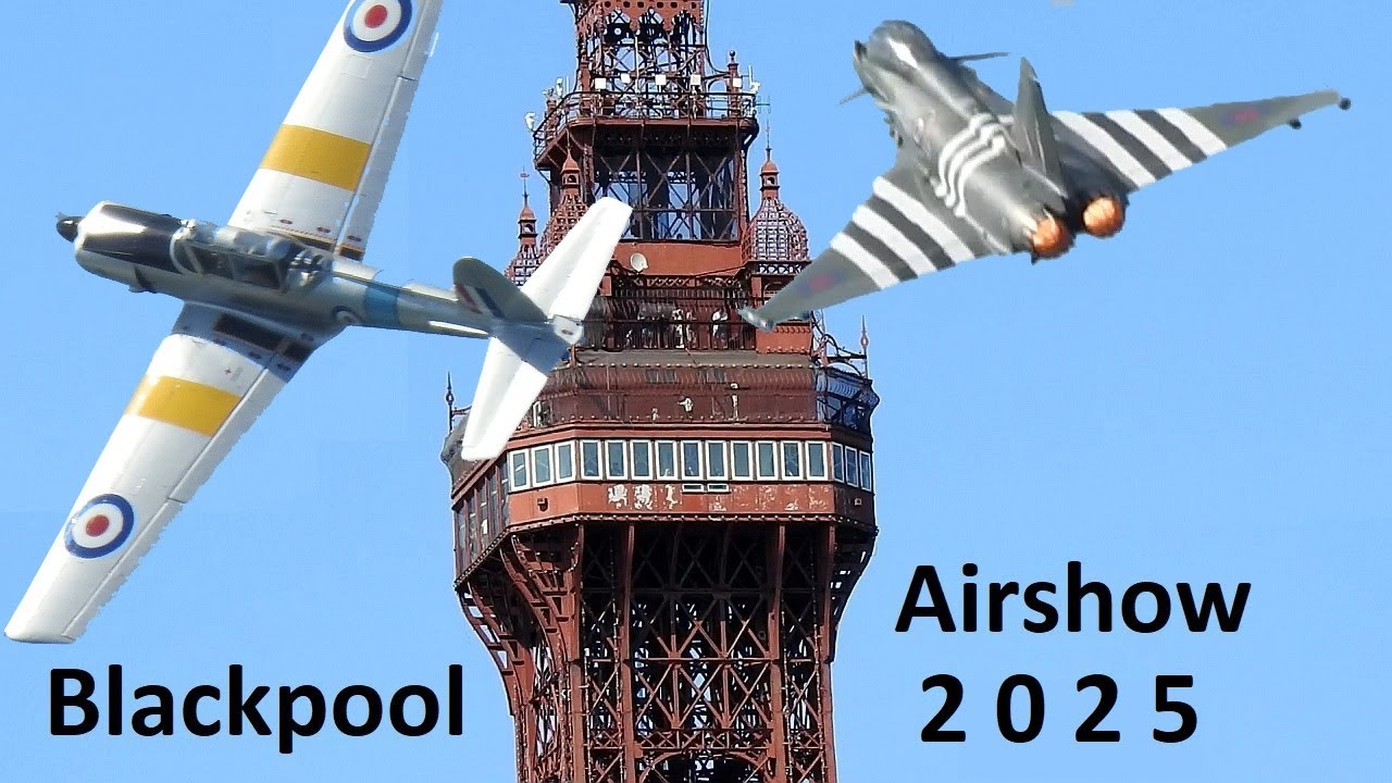 Solwayvideos at Blackpool Airshow 2025 Highlights day 2 Sunday 10th-Aug-25