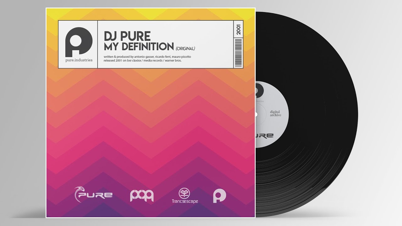 DJ Pure - My Definition (Original Mix)