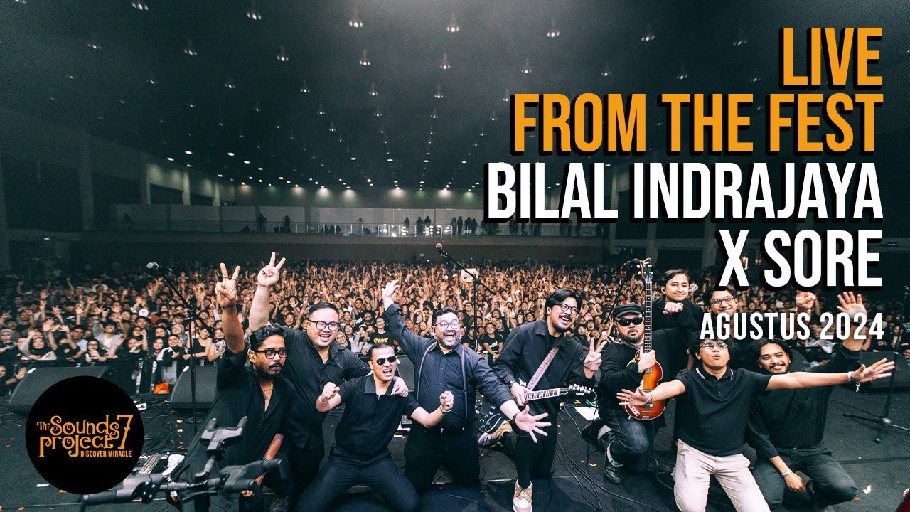 Bilal Indrajaya X Sore Live at The Sounds Project Vol.7 (2024)