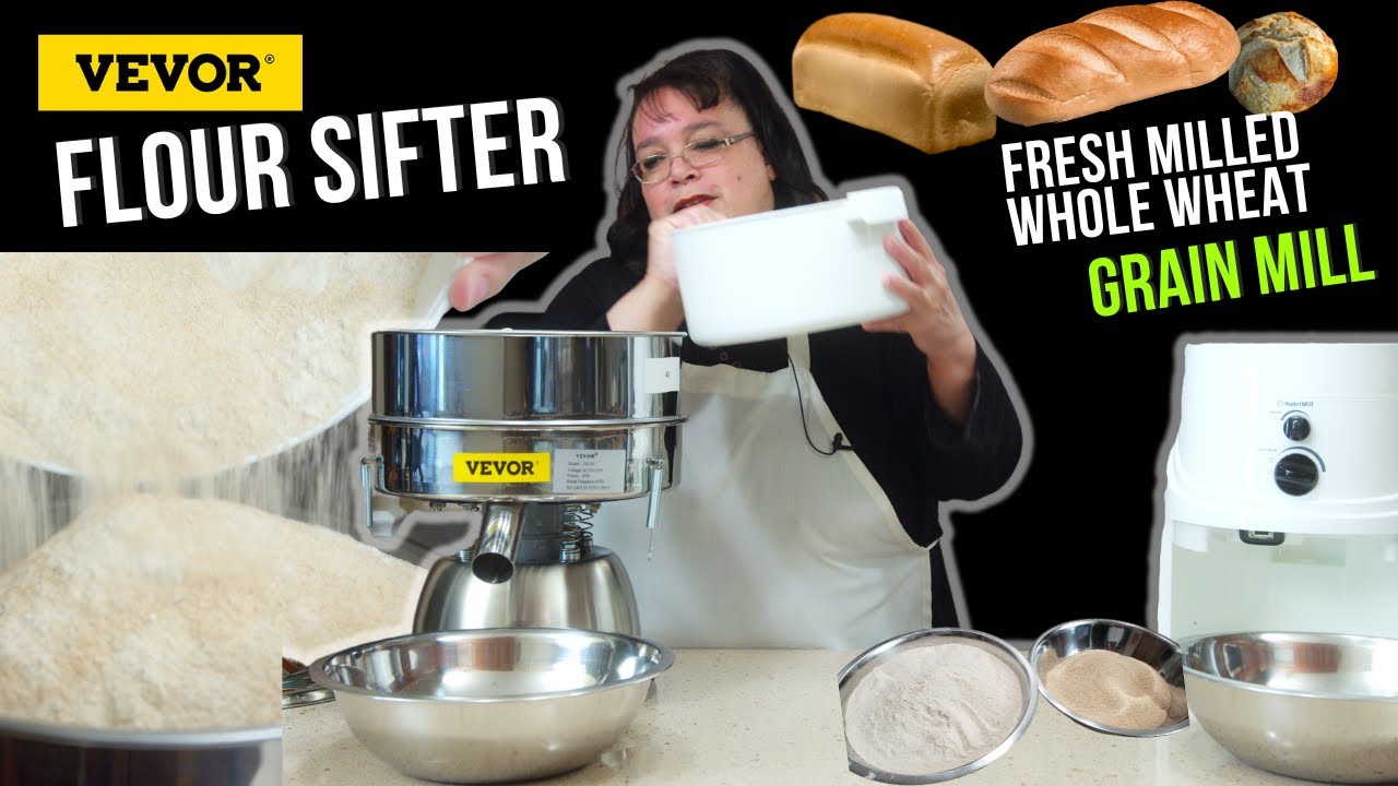 Perfectly Sifted: Fresh Milled Whole Wheat Flour with Vevor Flour Sifter