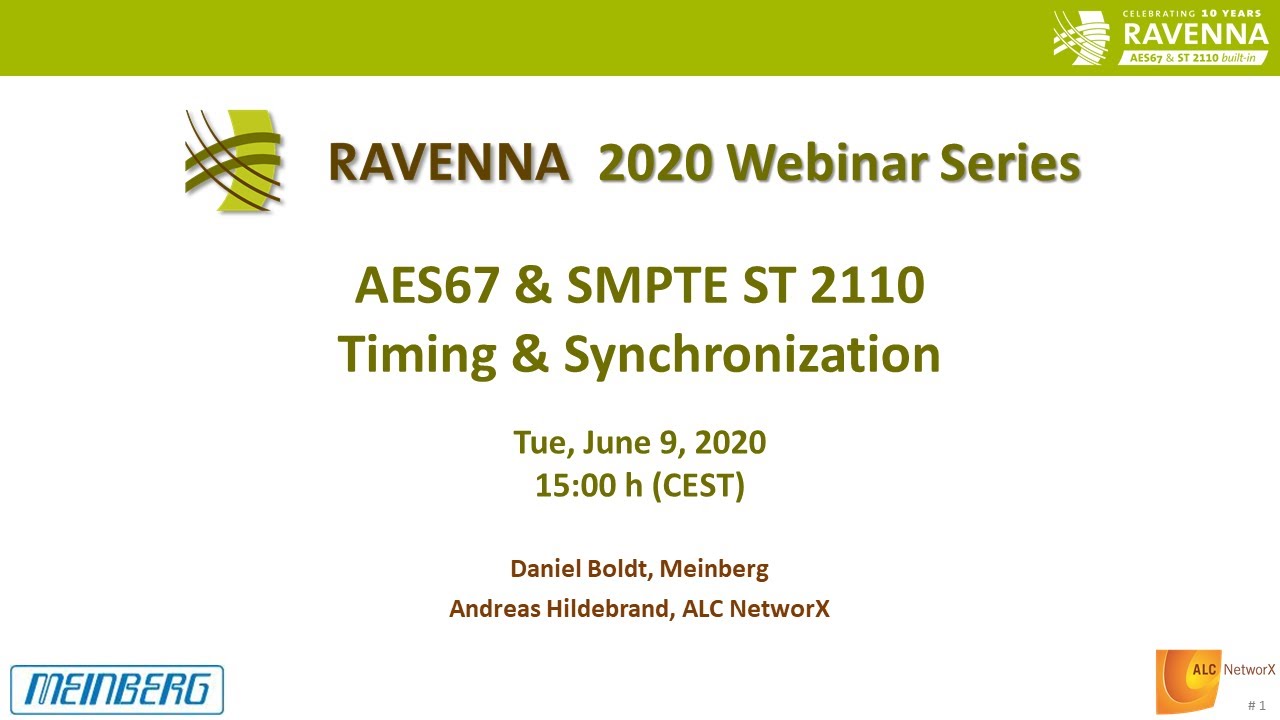 RAVENNA Webinar  'AES67   SMPTE ST 2110 Timing and Synchronization'