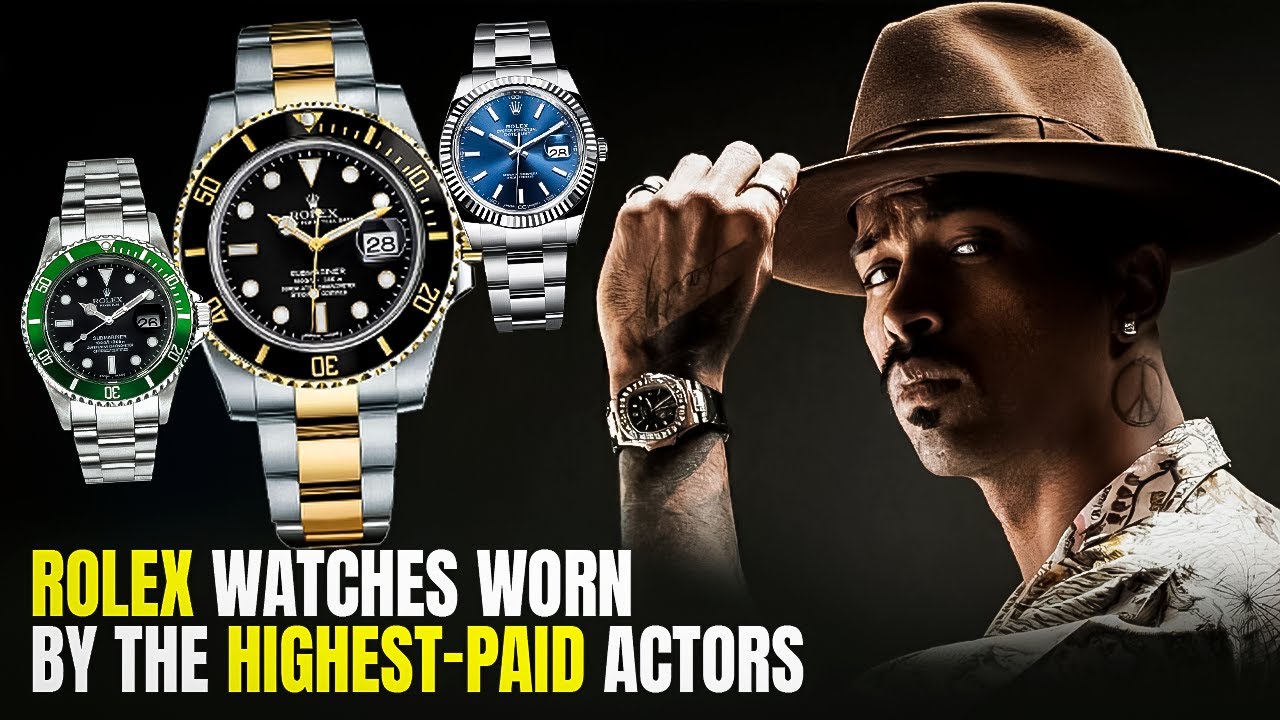 Rolex Watches Worn by the Highest-Paid Actors