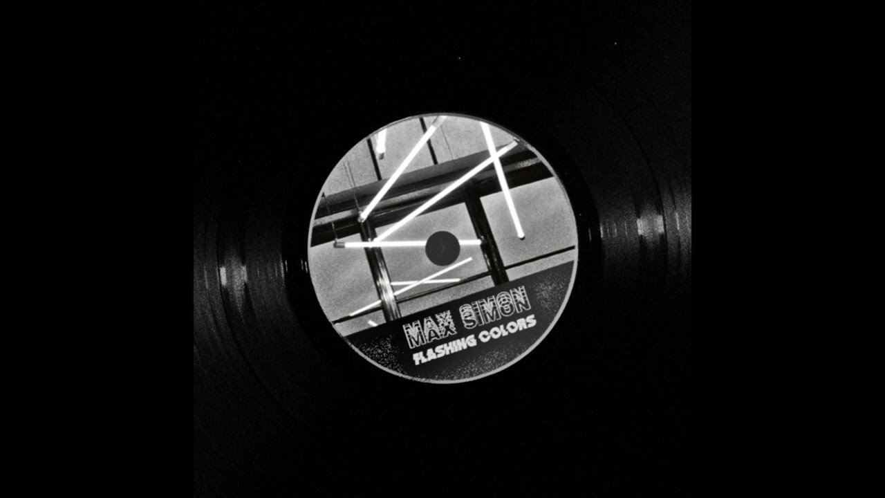 Max Simon - Flashing Colors