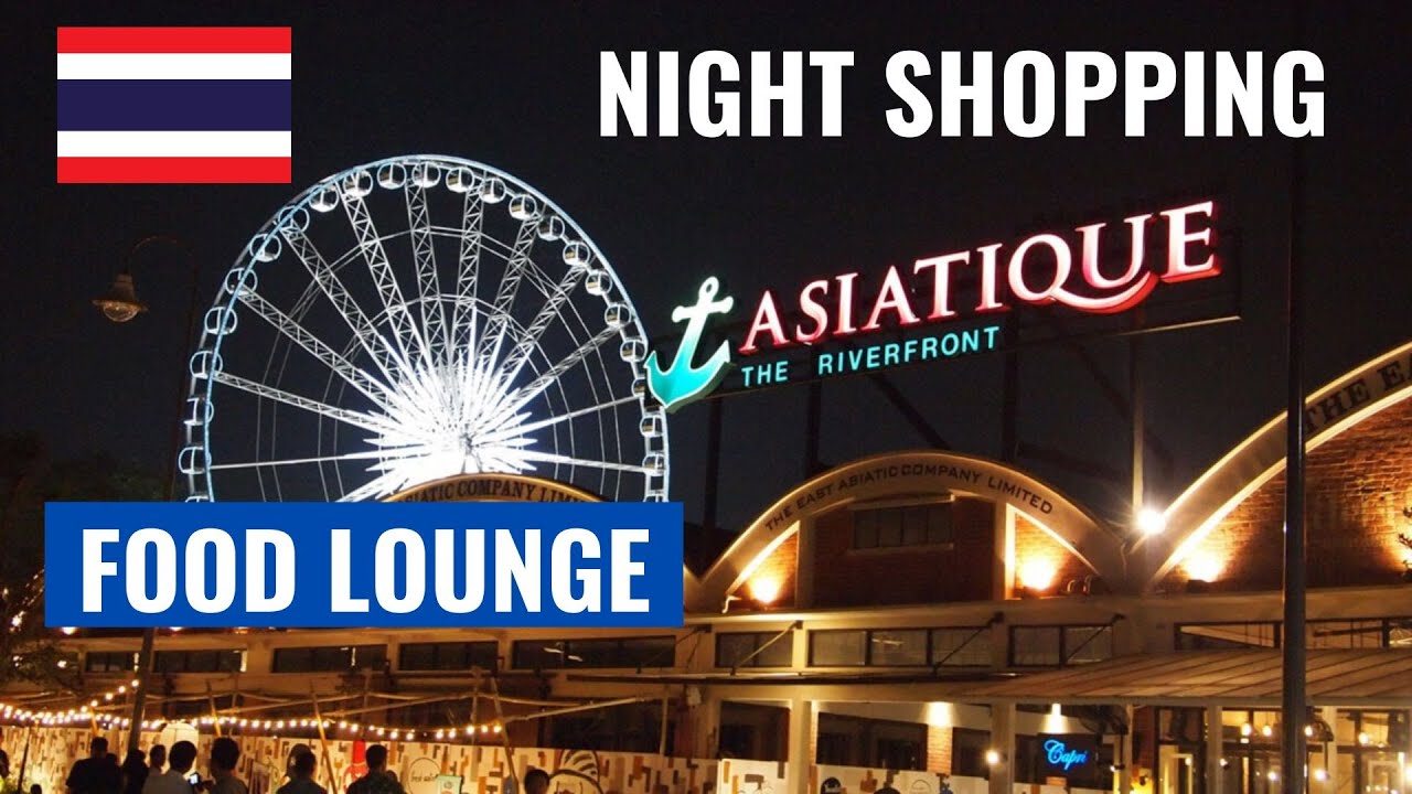 Top TRAVEL Expert Reveals Asiatique Secrets