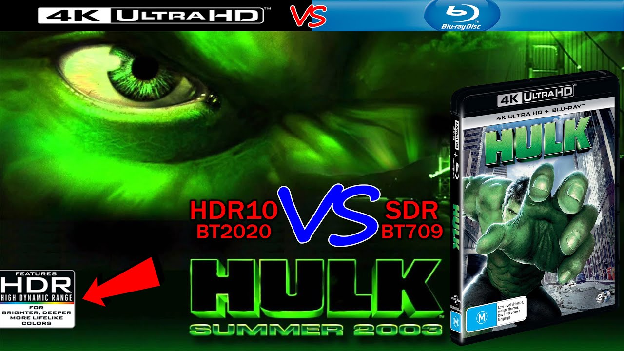 #Hulk 2003 4K UHD HDR vs 1080p BluRay SDR 100nits #TRUE_DIFFERENCE #WATCH_IN_HDR
