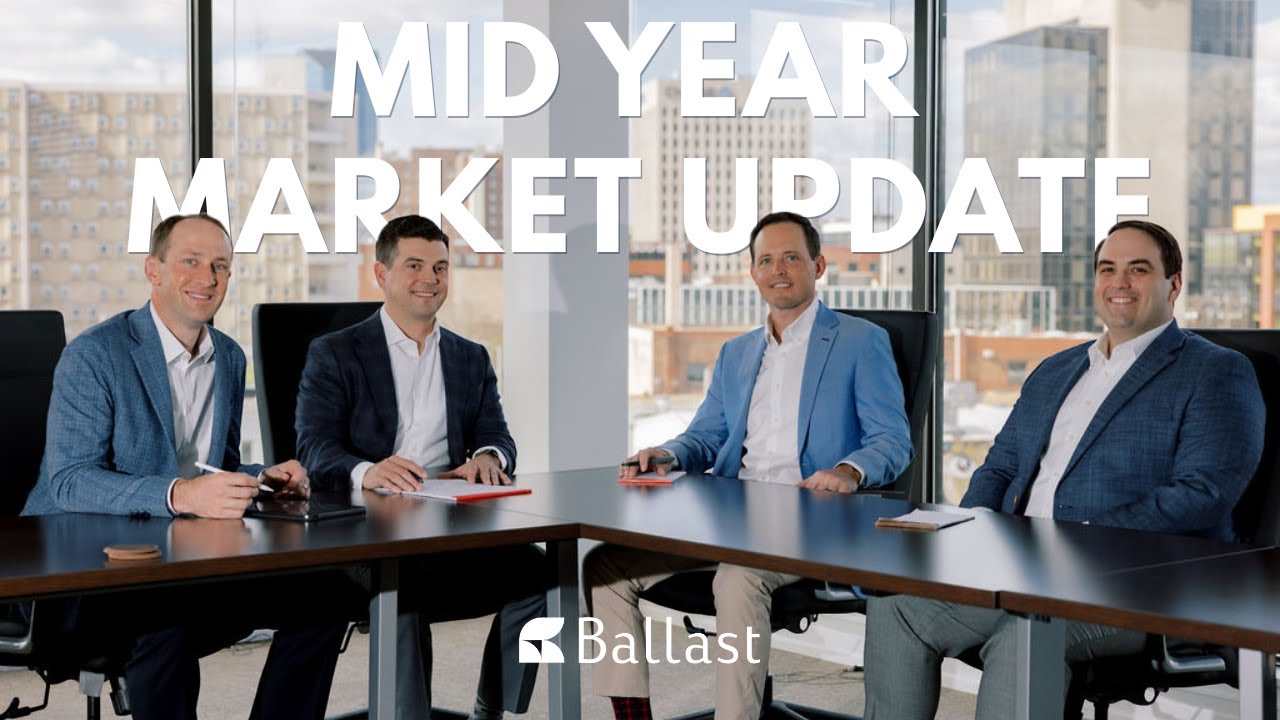 Mid-Year Market Update from Ballast