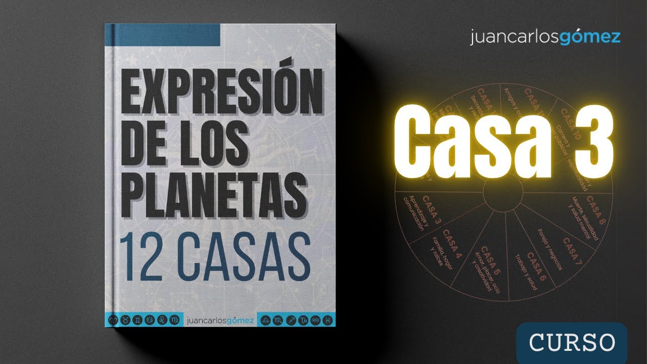 José Millán: Las Casas Astrológicas. Casa 3