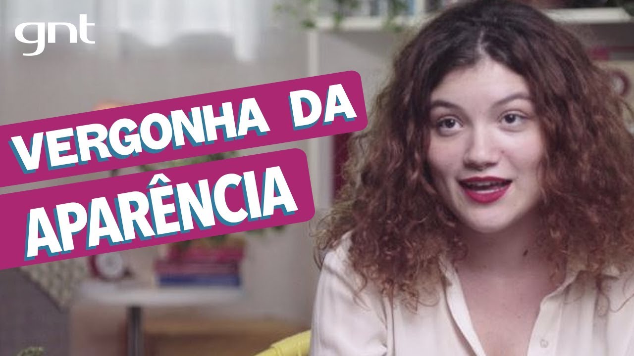 Do que você tem vergonha? Ellora fala sobre aceitação do corpo | Mulheres sem vergonha