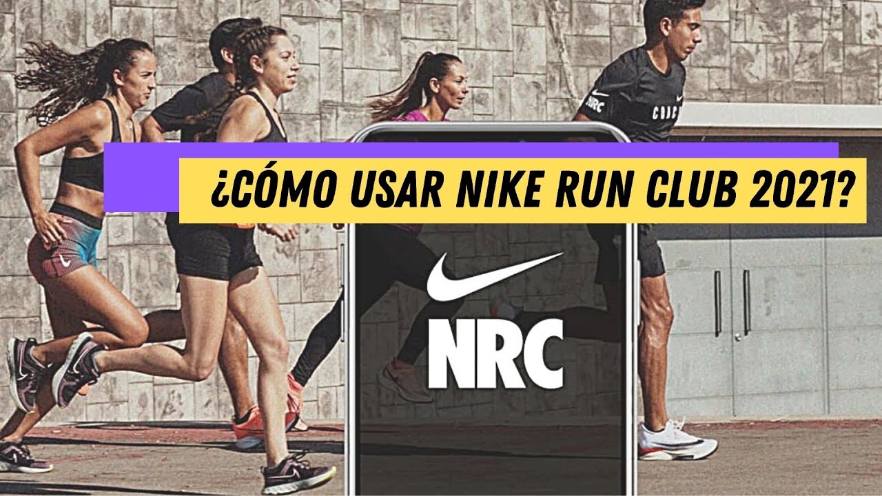 👉👉&iquest;C&oacute;mo usar Nike Run Club 2021?🟣🟣