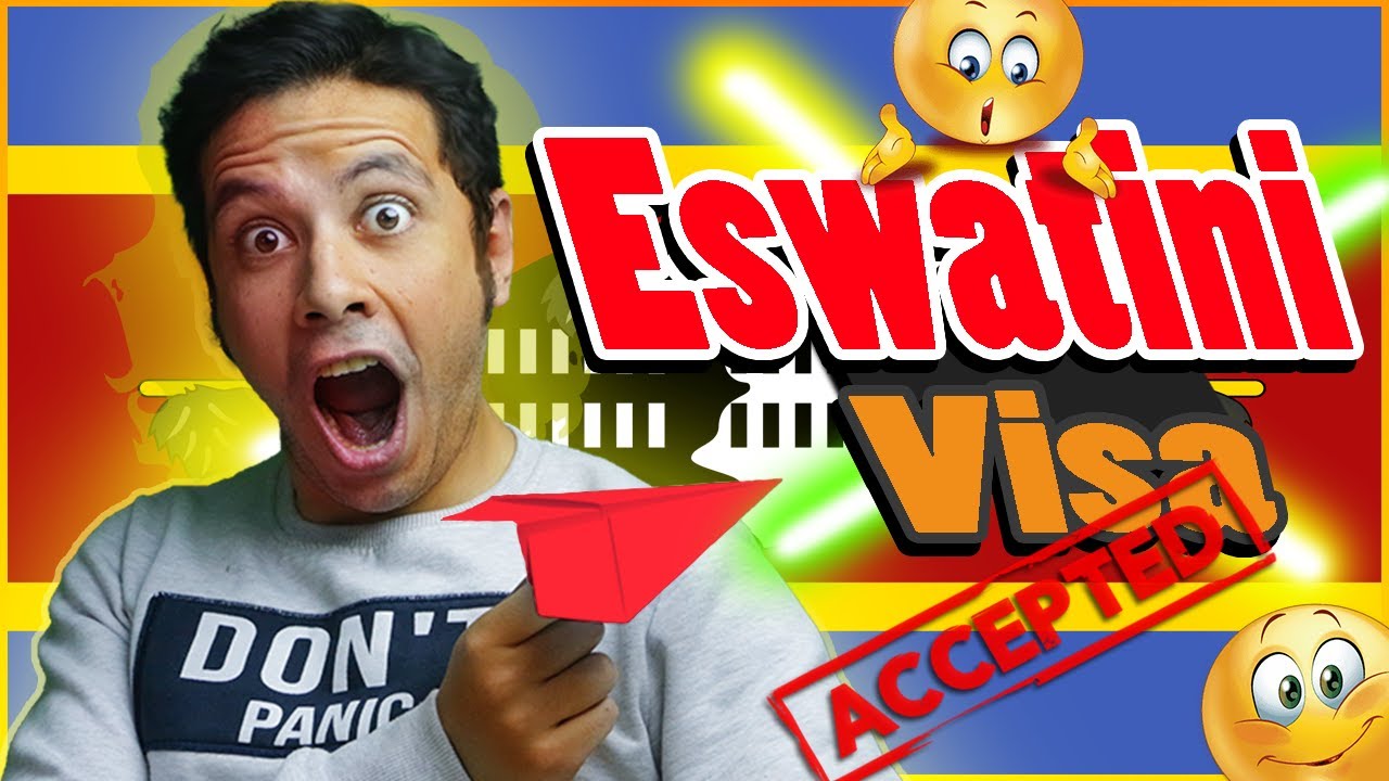 Eswatini (Swaziland) Visa