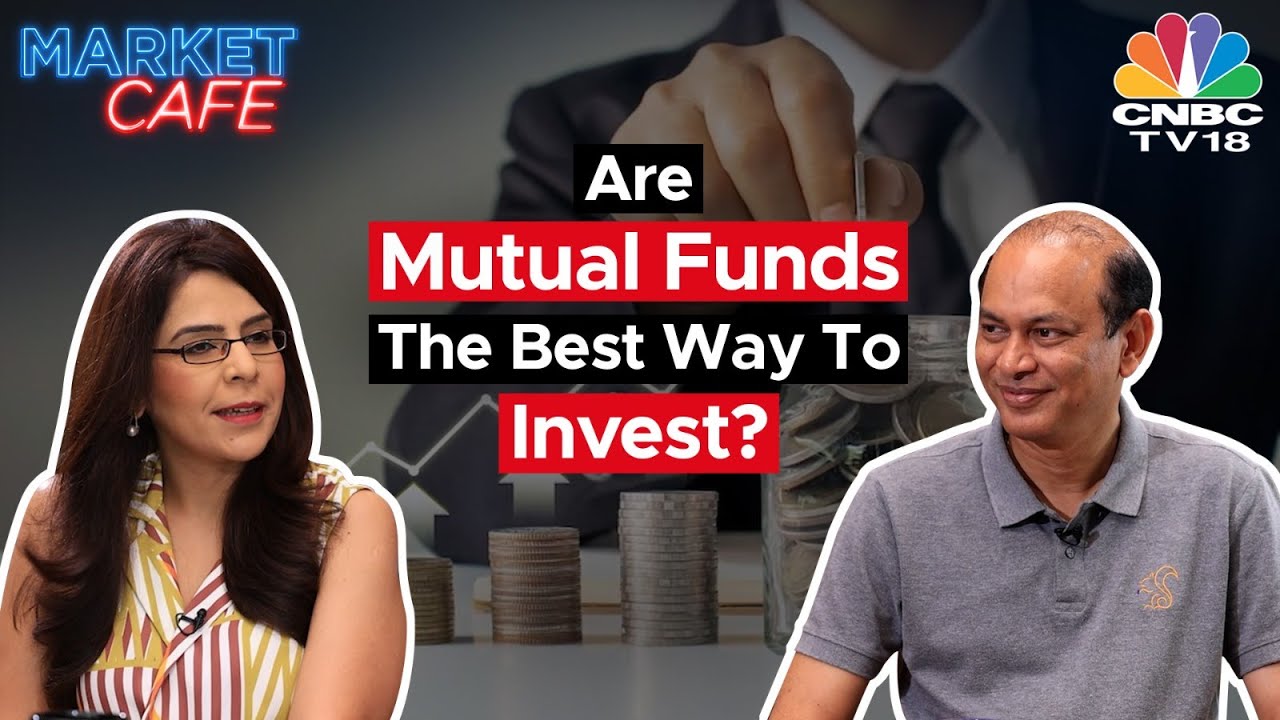 Market Cafe | Are Mutual Funds the Best Way to Invest? | Abakkus Asset Mgmt's Sunil Singhania EXCL
