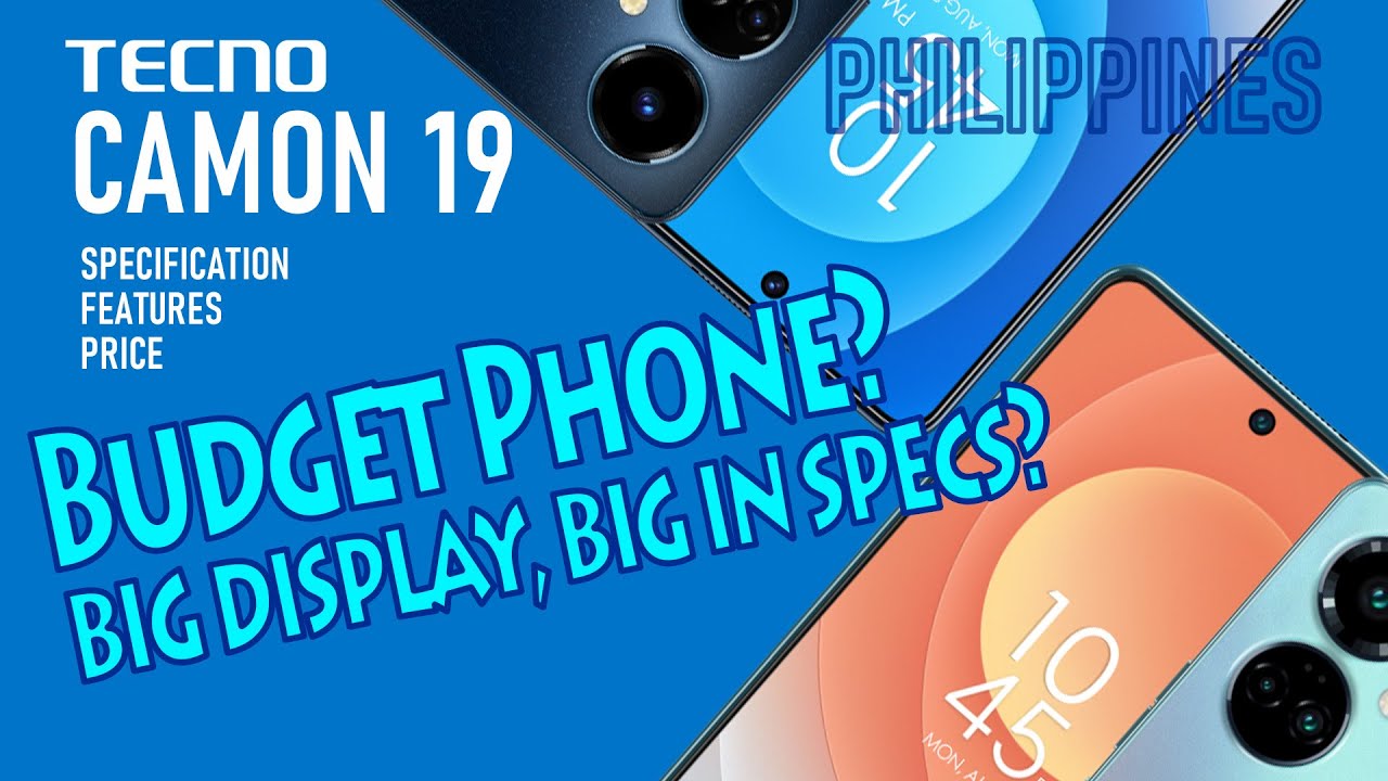 TECNO CAMON 19  Tech Specs!!!